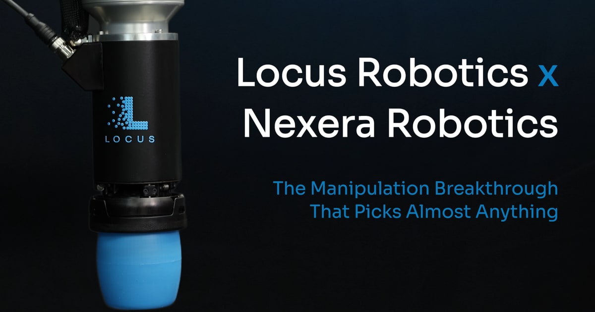 Locus compra Nexera para dar más manos a sus robots de almacén